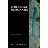 Geological Filmmaking - Paperback