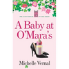 A Baby at O'Mara's - Paperback