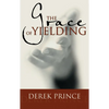 Grace of Yielding - Paperback