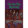 On Our Way Rejoicing - Paperback