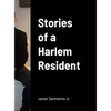 Stories of a Harlem Resident - Hardcover