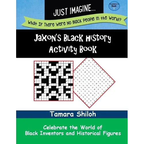 Jaxon's Black History Activity Book - Book One - Paperback