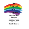 A Stroke of Genius: New and Revised Edition - Hardcover