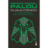 Cuauhtémoc - Paperback