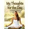My Thoughts for the Day Meditation Journal - Paperback