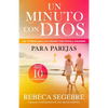 Un minuto con Dios para parejas: ￼Las 10 llaves para una relación más íntima y salud - Paperback