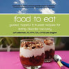 Food to Eat: guided, hopeful and trusted recipes for eating disorder recovery - Paperback