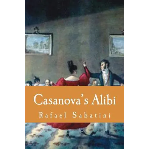 Casanova's Alibi - Paperback