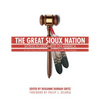 The Great Sioux Nation: Sitting in Judgment on America - Paperback
