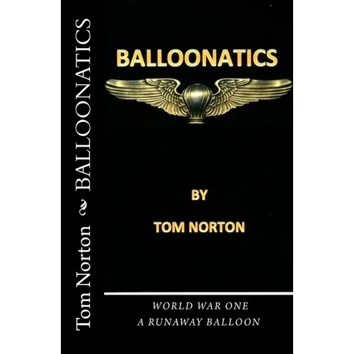 Balloonatics: World War One - Paperback