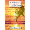 KABBALAH of the GOLDEN DAWN - Paperback