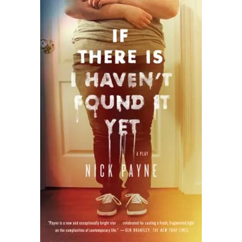 If There Is I Haven't Found It Yet - Paperback