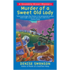 Murder of a Sweet Old Lady: A Scumble River Mystery - Mass Market Paperbound