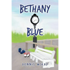 Bethany Blue - Paperback