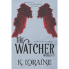 The Watcher: Books 1-3 - Paperback