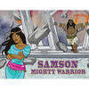Samson Mighty Warrior: The adventures of Samson - Paperback