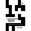 The Informational Interview Playbook: Creating a Path to Achieve Your Career Goals - Hardcover