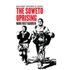 The Soweto Uprising - Paperback