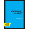 Dickens, Money, and Society - Paperback