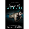 Serves Me Wright - Paperback