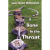 A Bone in the Throat - Paperback