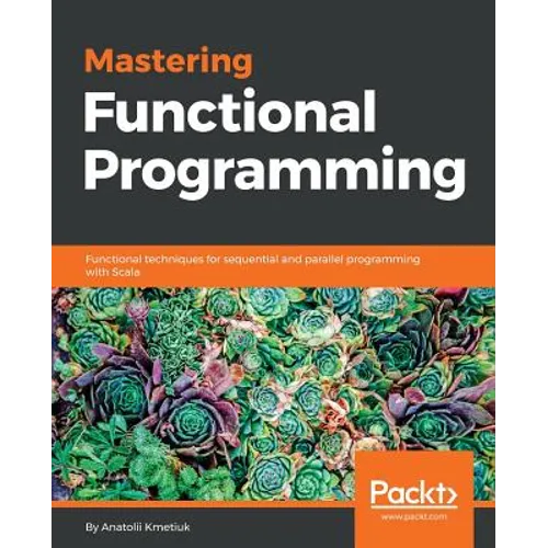 Mastering Functional Programming - Paperback