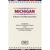Michigan: A Guide To The Wolverine State - Hardcover