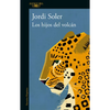 Los Hijos del Volcán / The Sons of the Volcano - Paperback