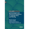 Epistemological and Theoretical Foundations in Language Policy and Planning - Hardcover