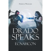 Drado Speaks: Ecnahcon - Paperback