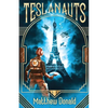 Teslanauts - Paperback