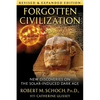 Forgotten Civilization: New Discoveries on the Solar-Induced Dark Age - Paperback
