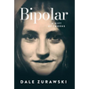 Bipolar, A Gift of Thorns - Hardcover
