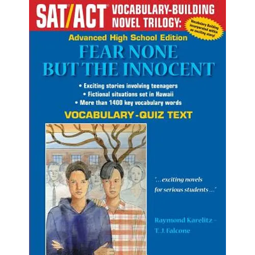 Fear None But The Innocent: Advanced High School Vocabulary-Quiz Text - Paperback
