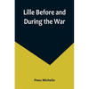 Lille Before and During the War - Paperback