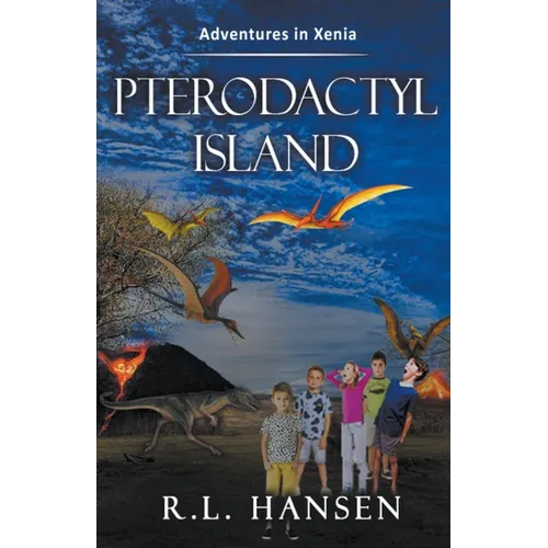 Adventures in Xenia-Pterodactyl Island - Paperback
