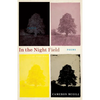 In the Night Field - Paperback