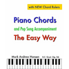 Piano Chords & Pop Song Accompaniment - the Easy Way: The Fun and Fast Way to Play Your Favourite Songs - Paperback