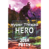 Hyper Thread Hero - Paperback