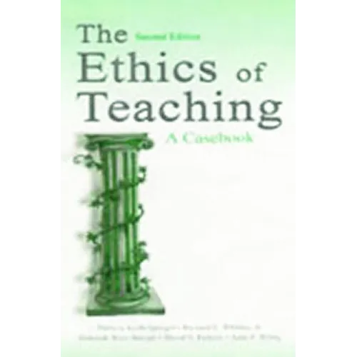 The Ethics of Teaching: A Casebook - Paperback