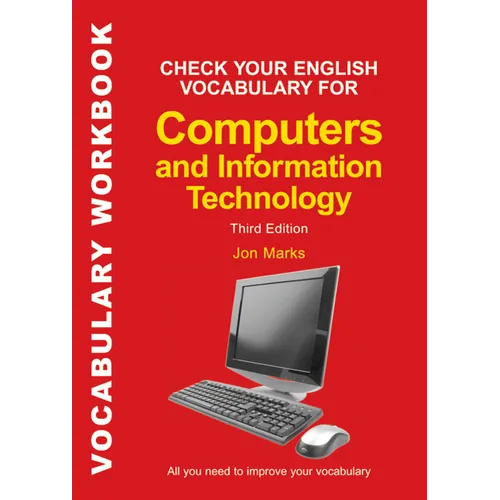 Check Your English Vocabulary for Computers and Information Technology: All You Need to Improve Your Vocabulary - Paperback