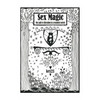 Sex Magic/ The guide: Our path to liberation in a wounded society - Paperback