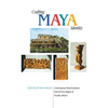 Crafting Maya Identity: Contemporary Wood Sculptures from the Puuc Region of Yucatán, Mexico - Paperback