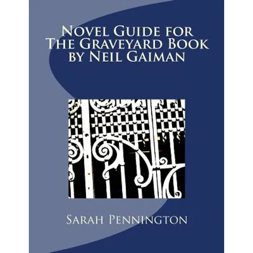 Novel Unit Resources for The Graveyard Book by Neil Gaiman - Paperback
