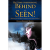 His *time of refreshing, Behind the Seen! - Paperback