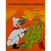 Abuelito Swallowed a Mosquito! - Paperback