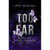 Too Far: A Why Choose Sports Romance - Paperback