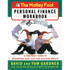 The Motley Fool Personal Finance Workbook: A Foolproof Guide to Organizing Your Cash and Building Wealth - Paperback