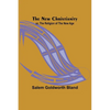 The New Christianity; or, The Religion of the New Age - Paperback