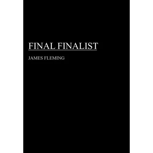 Final Finalist - Hardcover
